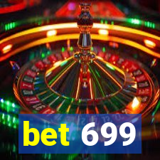 bet 699